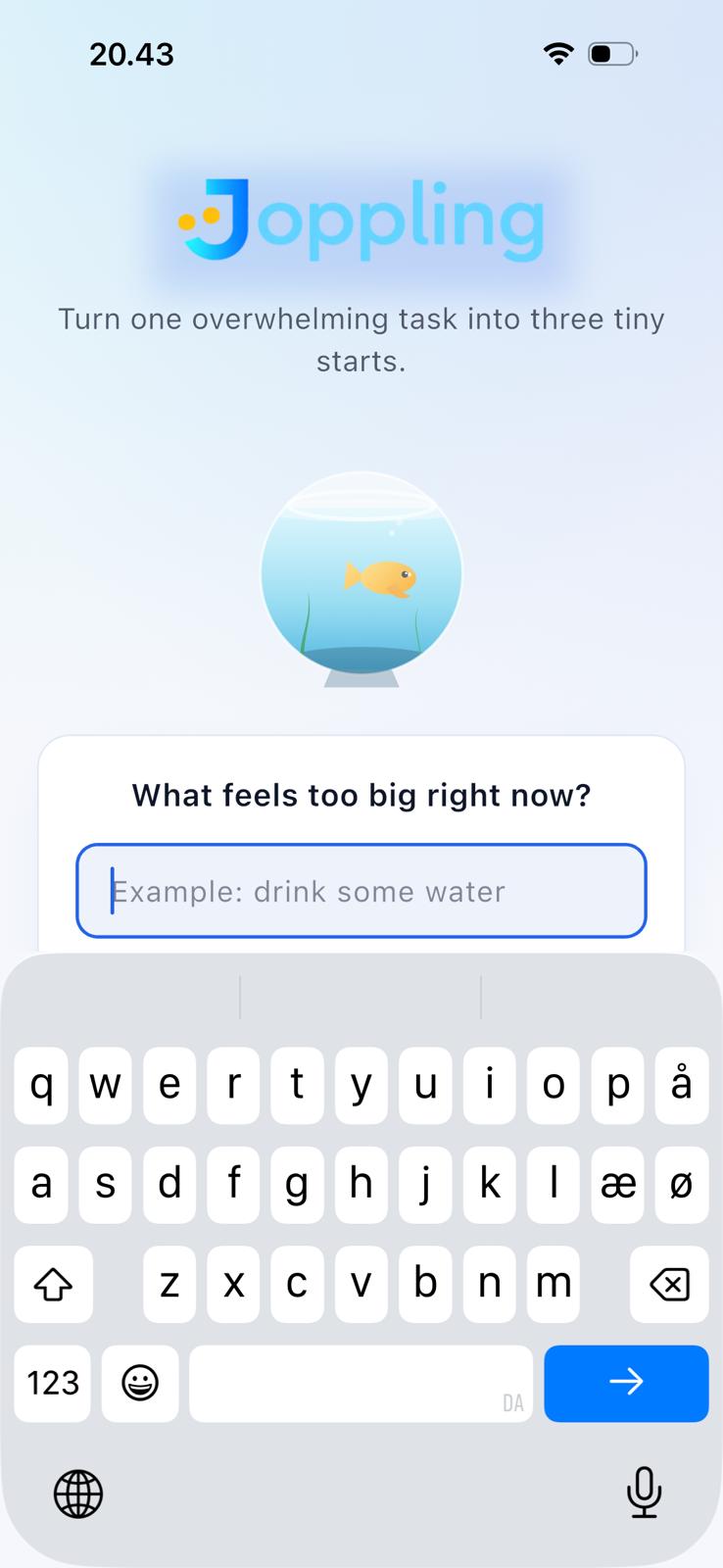 Joppling task input screen with keyboard ready to type an overwhelming task